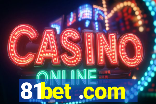 81bet .com